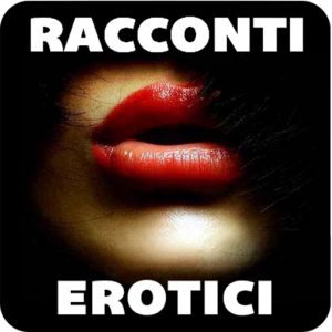 racconti erotici